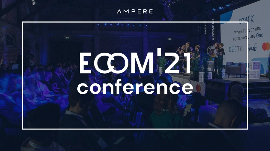 Ampere attends ECOM'21 Ampere attends ECOM'21
