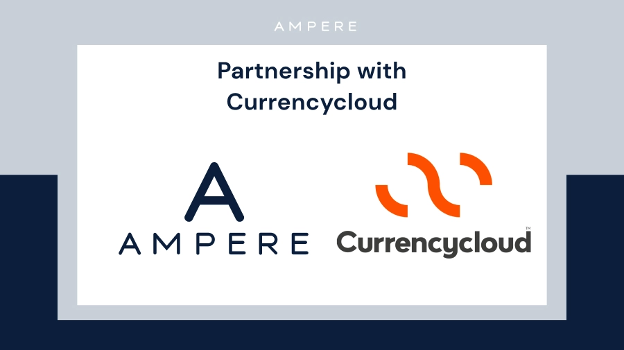 Partnership with Currencycloud Partnership with Currencycloud
